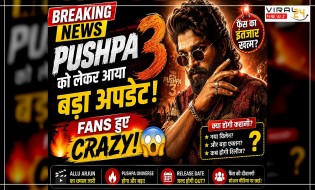 Pushpa 3 को लेकर आया बड़ा अपडेट ? Fans हुए crazy ?